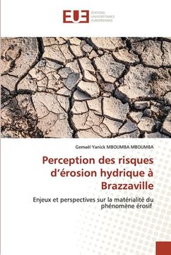 portada Perception des risques d'érosion hydrique à Brazzaville (in French)
