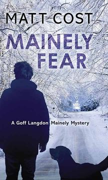portada Mainely Fear: A Goff Langdon Mainely Mystery (en Inglés)