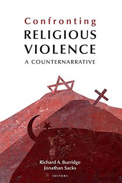 portada Confronting Religious Violence: A Counternarrative (en Inglés)