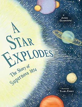 portada A Star Explodes: The Story of Supernova 1054 (in English)