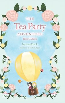 portada The Tea Party Adventure: Rome Edition (en Inglés)