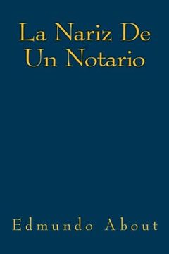 portada La Nariz de un Notario (Spanish Edition)