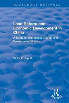 portada Revival: Land Reform and Economic Development in China (1975) (Routledge Revivals) 