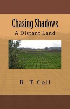 portada Chasing Shadows: A Distant Land (in English)