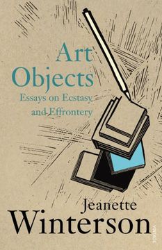 portada Art Objects: Essays on Ecstasy and Effrontery (in English)