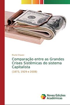 portada Comparação Entre as Grandes Crises Sistêmicas do Sistema Capitalista (en Portugués)