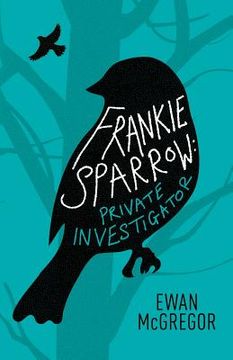 portada Frankie Sparrow: Private Investigator (en Inglés)