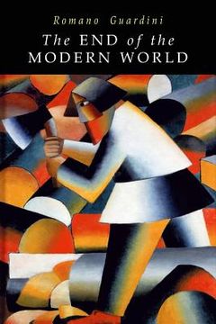 portada End of the Modern World (in English)