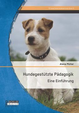 portada Hundegestützte Pädagogik: Eine Einführung (en Alemán)