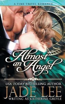 portada Almost an Angel (The Regency Rags to Riches Series, Book 3)