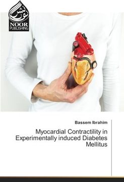 portada Myocardial Contractility in Experimentally induced Diabetes Mellitus