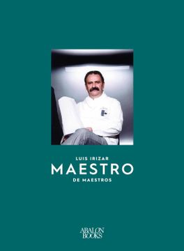 portada Luis Irizar: Maestro de Maestros