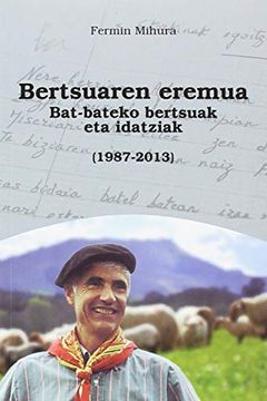 portada Bertsuaren Eremua: Bat-Bateko Bertsuak eta Idatziak (1987-2013) (Auspoa) (en Euskera)