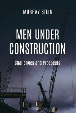 portada Men Under Construction: Challenges and Prospects (en Inglés)