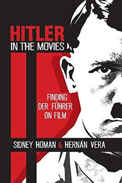 portada Hitler in the Movies: Finding der Führer on Film (en Inglés)