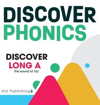 portada Discover Long A: The sound of /ā/ (en Inglés)