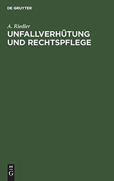 portada Unfallverhã¼Tung und Rechtspflege (en Alemán)