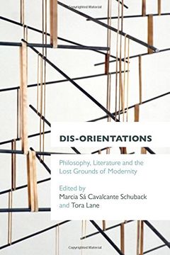 portada Dis-Orientations: Philosophy, Literature and the Lost Grounds of Modernity