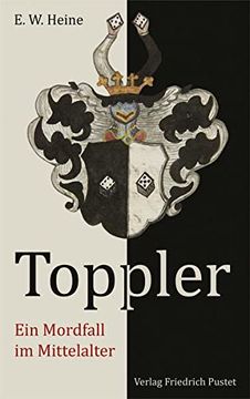 portada Toppler: Ein Mordfall im Mittealter (en Alemán)