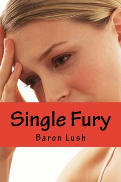 portada Single Fury: A haunting tale of obsessional love