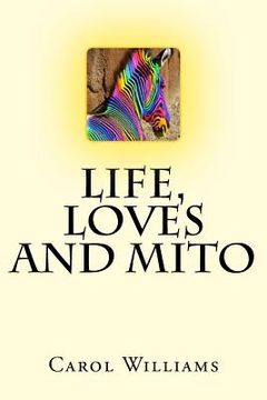 portada Life, Loves and Mito (en Inglés)