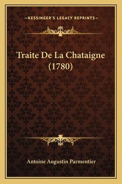 portada Traite De La Chataigne (1780) (in French)