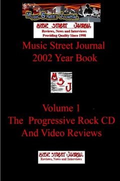 portada Music Street Journal: 2002 Year Book: Volume 1 - The Progressive Rock CD and Video Reviews