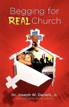 portada begging for real church (en Inglés)