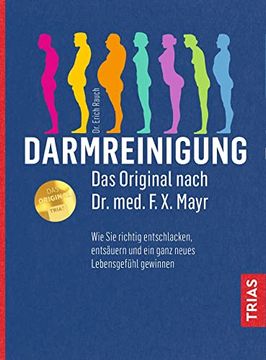 portada Darmreinigung. Das Original Nach dr. Med. F. X. Mayr: Wie sie Richtig Entschlacken, Entsäuren und ein Ganz Neues Lebensgefühl Gewinnen (in German)