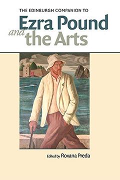 portada The Edinburgh Companion to Ezra Pound and the Arts (Edinburgh Companions to Literature and the Humanities) (en Inglés)