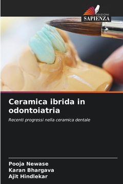 portada Ceramica ibrida in odontoiatria (en Italiano)