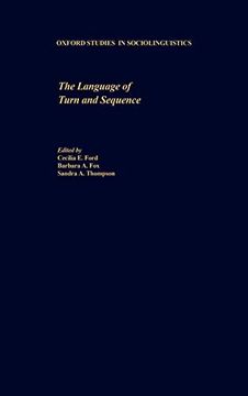 portada The Language of Turn and Sequence (Oxford Studies in Sociolinguistics) (en Inglés)