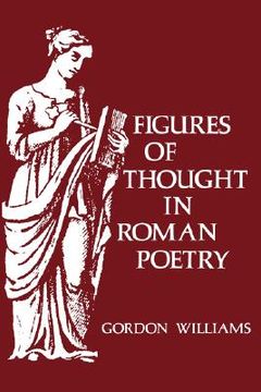 portada figures of thought in roman poetry (en Inglés)