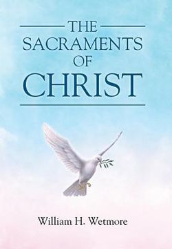 portada The Sacraments of Christ (in English)