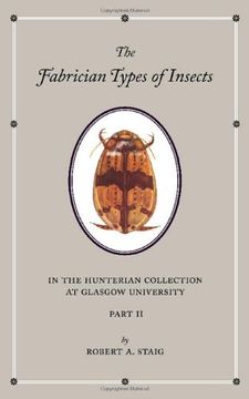 portada The Fabrician Types of Insects in the Hunterian Collection at Glasgow University: Volume 2: Coleoptera ii (in English)