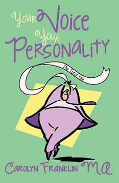 portada Your Voice: Your Personality the Total You (in English)
