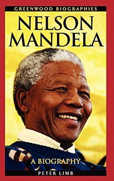 portada Nelson Mandela: A Biography (Greenwood Biographies) (en Inglés)
