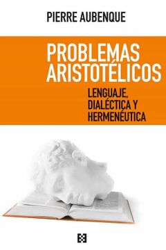 portada Problemas Aristotélicos: Lenguaje, Dialéctica y Hermenéutica