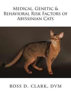 portada Medical, Genetic & Behavioral Risk Factors of Abyssinian Cats