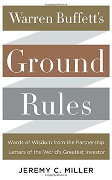 portada Warren Buffett's Ground Rules: Words of Wisdom from the Partnership Letters of the World's Greatest Investor (en Inglés)