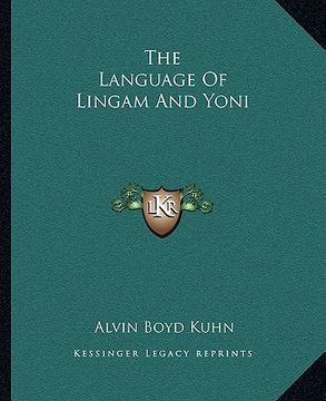 portada the language of lingam and yoni (en Inglés)