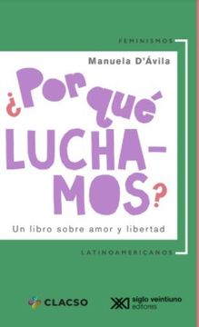 portada Por que Luchamos? Un Libro Sobre Amor y Libertad (in Spanish)