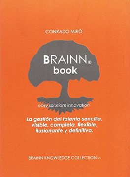 portada Brainn Book: La Gestión Del Talento Sencilla, Visible, Completa, Flexible, Ilusionante Y Definitiva