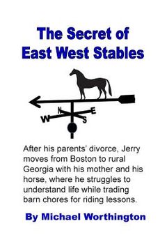 portada The Secret of East West Stables (in English)