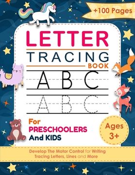portada Letter Tracing Book: For Preschoolers And Kids Ages +3 - Alphabet Handwriting Practice Workbook For Kids - Trace Letters for kids ages 3-5