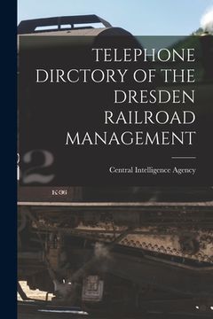 portada Telephone Dirctory of the Dresden Railroad Management (en Inglés)