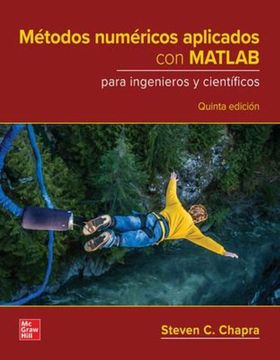 portada Métodos Numéricos Aplicados con Matlab Para Ingenieros y Científicos / 5 ed. (in Spanish)