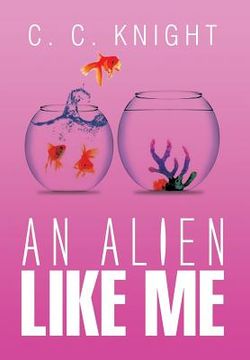 portada An Alien Like Me (en Inglés)