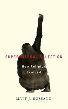 portada Supernatural Selection: How Religion Evolved (en Inglés)
