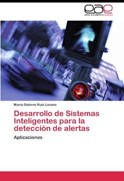 portada Desarrollo de Sistemas Inteligentes para la detección de alertas: Aplicaciones